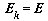 E[k] = E