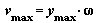 v[max] = `*`(y[max], `*`(omega))
