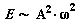 `∼`(E, `*`(`^`(A, 2), `*`(`^`(omega, 2))))