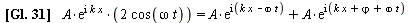 `and`(`+`(`*`(2, `*`(A, `*`(exp(`*`(I, `*`(k, `*`(x)))), `*`(cos(`*`(omega, `*`(t)))))))) = `+`(`*`(A, `*`(exp(`*`(I, `*`(`+`(`*`(k, `*`(x)), `-`(`*`(omega, `*`(t))))))))), `*`(A, `*`(exp(`*`(I, `*`(`...